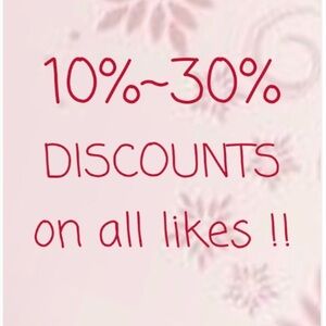 Discount Offers ~
10%~30% !!!